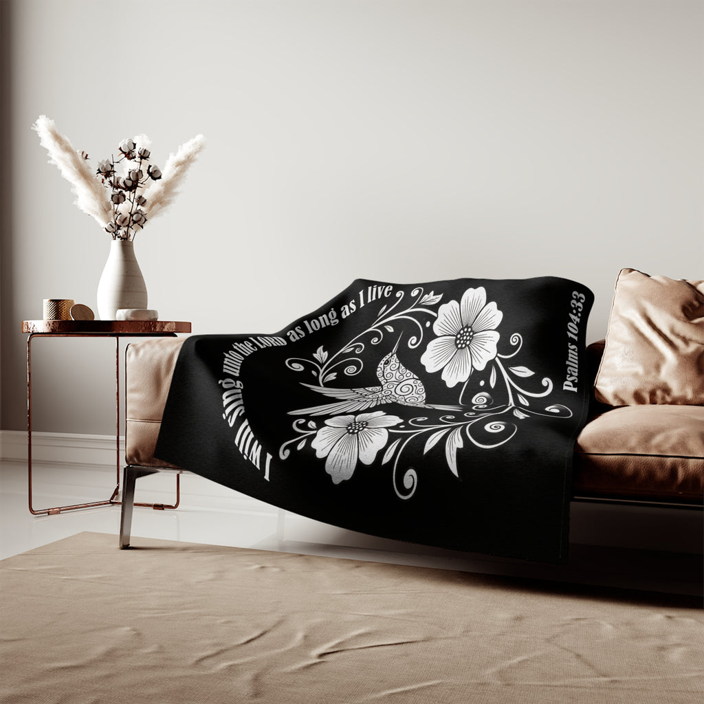 Psalms 104:33 Hummingbird Floral Sweatshirt Blanket — Christian Faith Cozy Throw