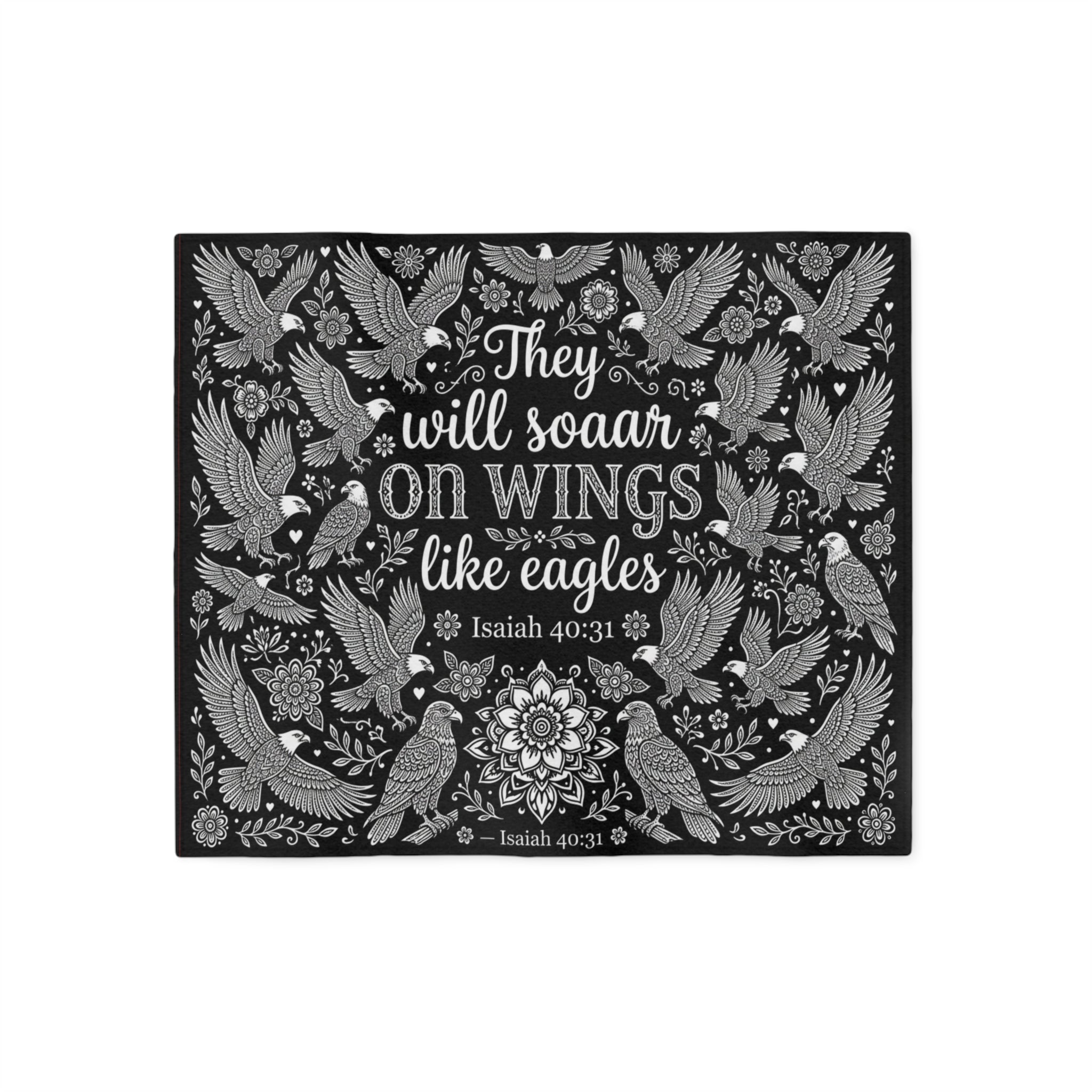 Inspirational 'They Will Soar on Wings Like Eagles' Sweatshirt Blanket